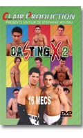 Cliquez pour voir la fiche produit- Casting X Vol.2 - DVD Clair Production