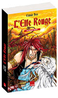 Cliquez pour voir la fiche produit- L'elfe Rouge - Roman Yaoi par Claude Neix