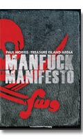 Cliquez pour voir la fiche produit- Manfuck Manifesto - DVD Treasure Island