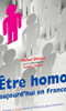 Cliquez pour voir la fiche produit- Etre homo aujourd'hui en France - Essai  de Michel Dorais