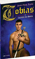 Cliquez pour voir la fiche produit- Tobias ou La crois�e des chemins - Roman