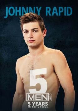 Johnny Rapid: 5 Years in the Making - DVD Men.com