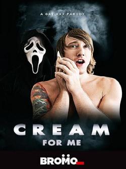 Cream For Me: A Gay XXX Parody - DVD Bromo