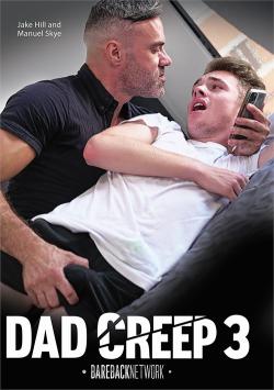 Dad Creep #3 - DVD Bareback Network <span style=color:brown;>[Pr-commande]</span>