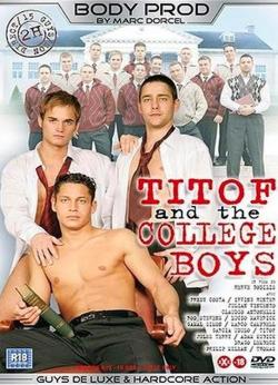 Titof and the College Boys - DVD Body Prod <span style=color:red;>[Out of stock]</span>