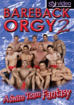 Bareback Orgy 2 - DVD Sx Video