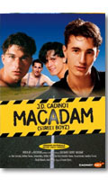 Click to see product infos- Macadam (Street Boyz) - DVD Cadinot