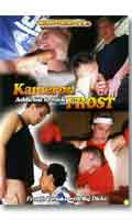 Click to see product infos- Kameron Frost Addicted to Fuck - DVD CrunchBoy