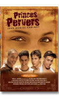 Cliquez pour voir la fiche produit- Nomades #4 : Princes Pervers - DVD Cadinot