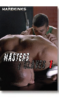 Click to see product infos- Masters & Slaves #1 - DVD Import (HardKinks)