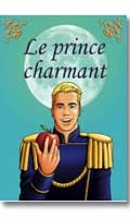 Click to see product infos- Le Prince Charmant - Contes Textes Gais