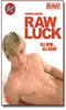 Cliquez pour voir la fiche produit- Raw Luck - DVD Raw <span style=color:brown;>[Pré-commande]</span>